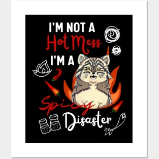 HIlarious Cat Joke of Pallas Cat is a Hot Mess Funny Cat Mom Posters and Art